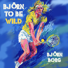 Bjorn to Be Wild Bjorn to Be Wild