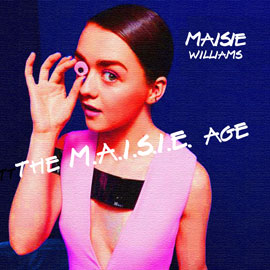 The M.A.I.S.I.E. Age The M.A.I.S.I.E. Age